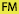 FM