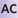 AC