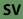 SV