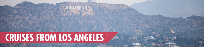 Cruises from Los Angeles
