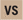 VS