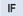 IF
